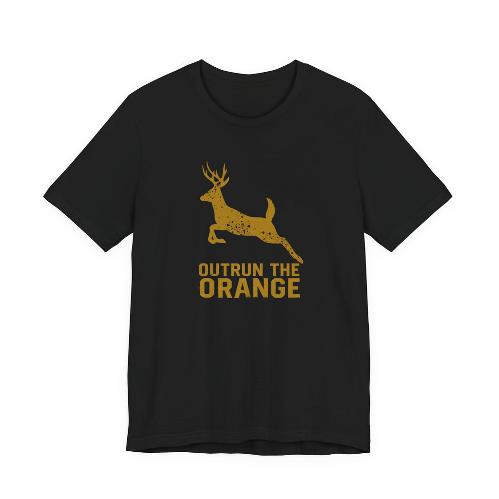 Outrun the Orange - Hunting Season Tee